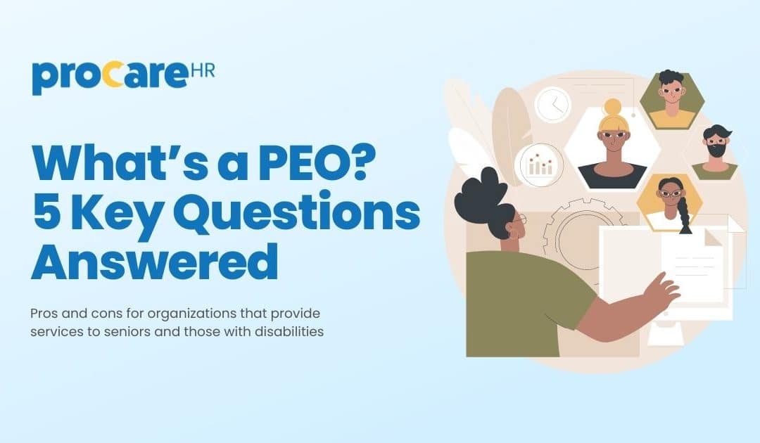 What’s a PEO? 5 Key Questions Answered